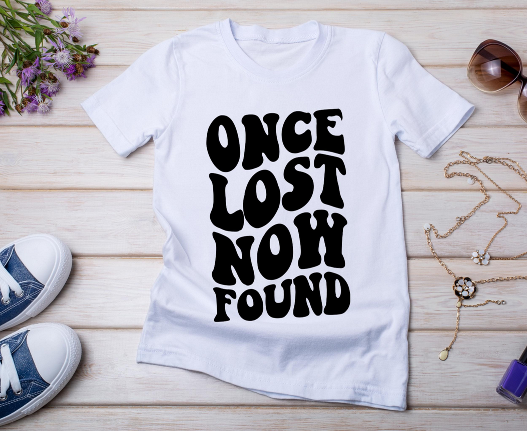 Once Lost Now Found Iron On Decal | Faith Quote Heat Transfer Vinyl | Christian Shirt Decal | Inspirational Faith HTV Cut