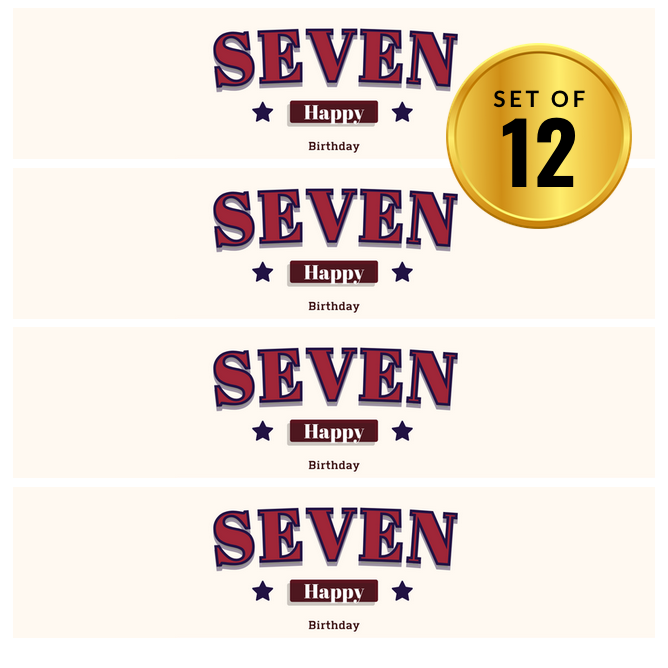 Seven Birthday Party Water Bottle Labels | Set Of 12 | Fun Drink Wraps| 7th Birthday Milestone Party Favors