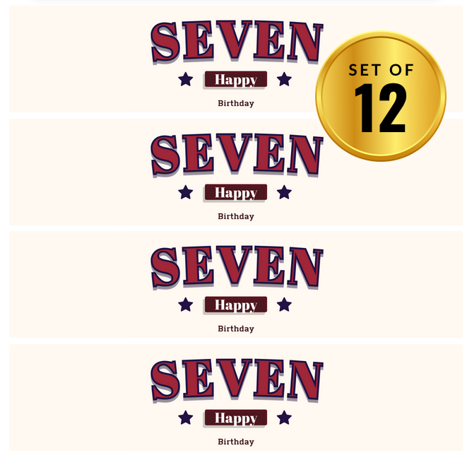 Seven Birthday Party Water Bottle Labels | Set Of 12 | Fun Drink Wraps| 7th Birthday Milestone Party Favors