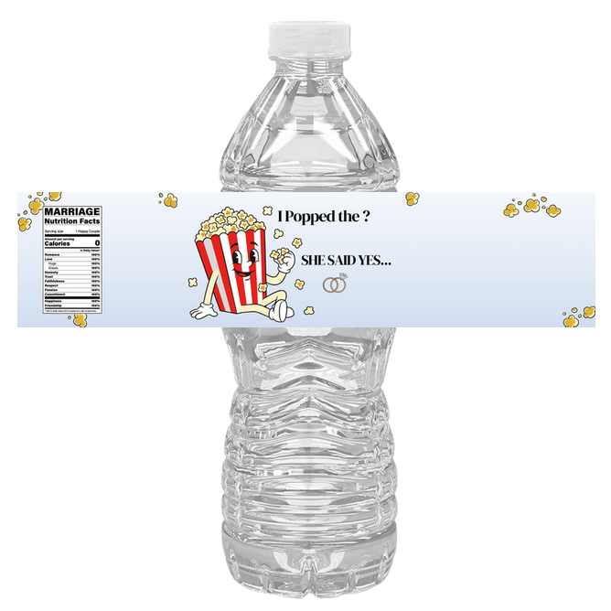I Popped The Question She Said Yes Water Bottle Labels | Set Of 12 | Engagement Party | Popcorn Theme Decor | Drink Wraps