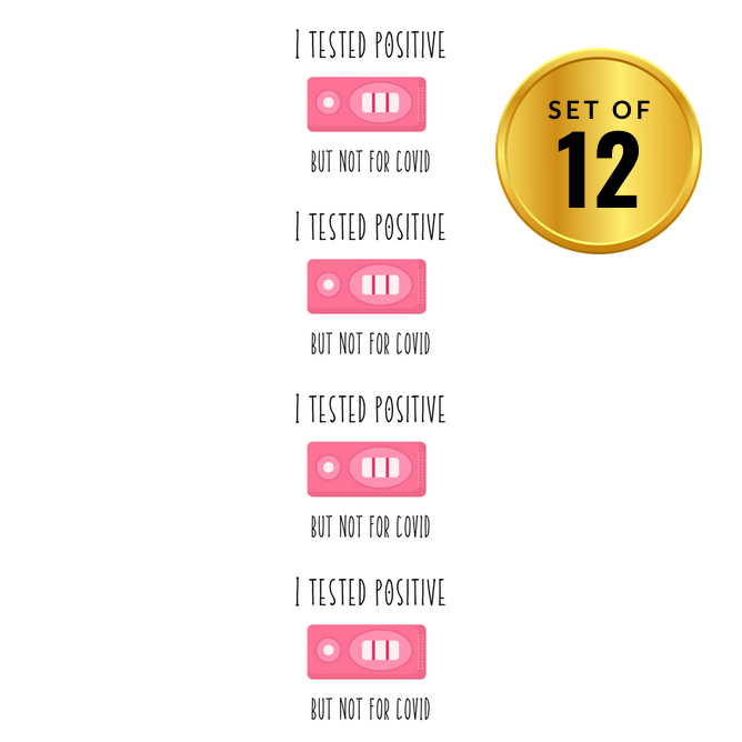 I Tested Positive But Not For COVID Water Bottle Labels| Set Of 12| Pregnancy Reveal Bottle Labels