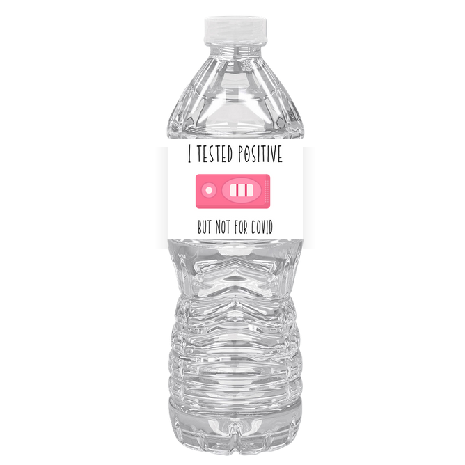 I Tested Positive But Not For COVID Water Bottle Labels| Set Of 12| Pregnancy Reveal Bottle Labels