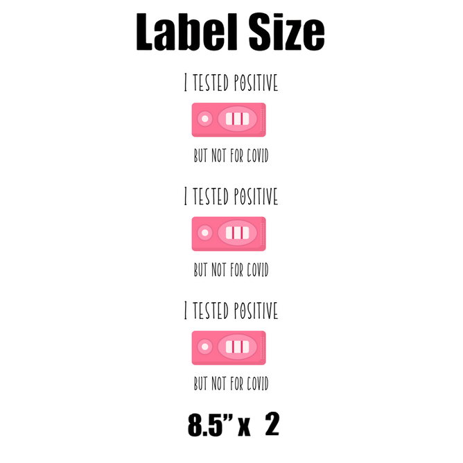 I Tested Positive But Not For COVID Water Bottle Labels| Set Of 12| Pregnancy Reveal Bottle Labels