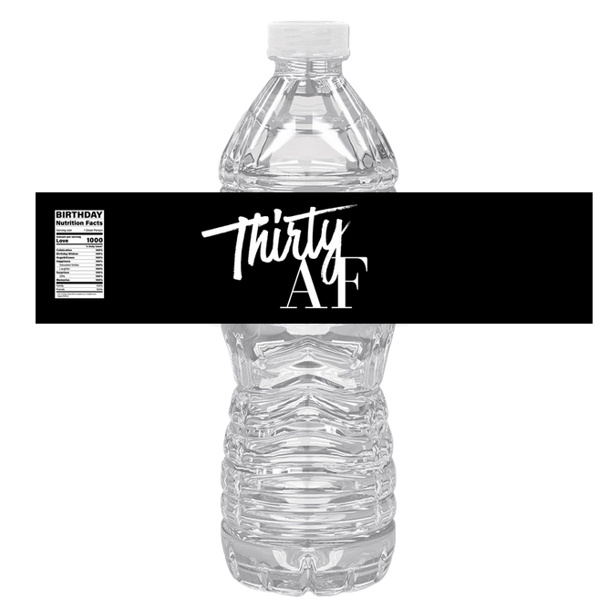Thirty AF Water Bottle Labels | Set Of 12 | 30th Birthday Party Favors | Bold Drink Wraps