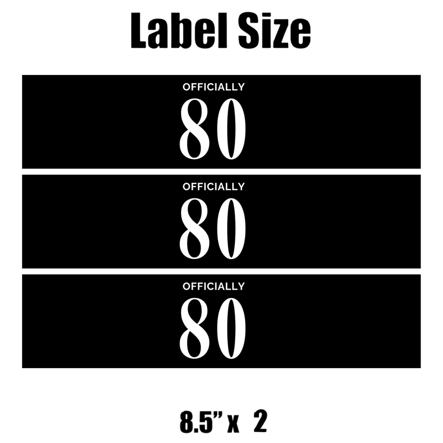 Officially 80 Birthday Water Bottle Labels | Set Of 12 | Elegant Milestone Party | Drink Wraps | Glossy