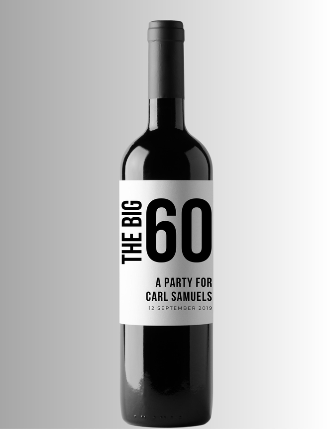 The Big 60 | 60th Birthday Wine Bottle Labels | Custom Birthday Name | Set Of Four | Glossy Celebration Style