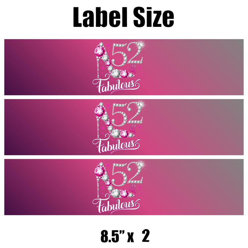 52 And Fabulous Birthday  Water Bottle Labels | Set Of 12 | Elegant Milestone Party | Drink Wrap Favors | Glossy
