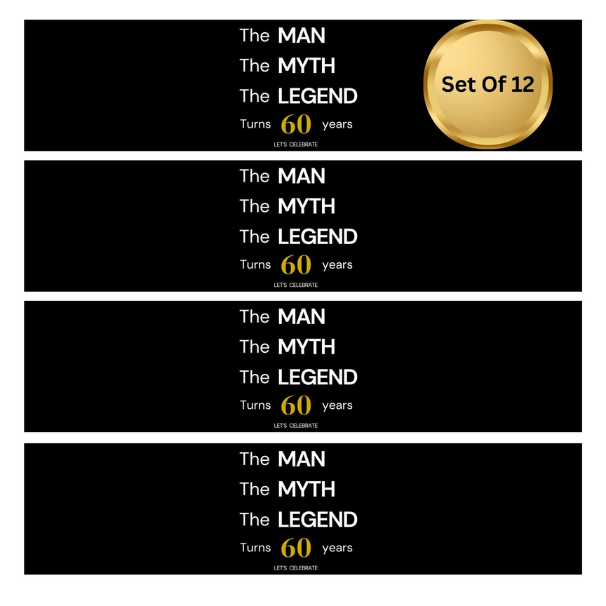The Man The Myth The Legend 60th Birthday Water Bottle Labels | Set Of 12 |Party Decor | Masculine Celebration Favors | Drink Wrap Labels