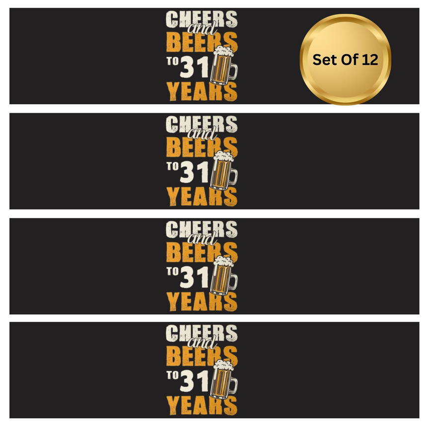 Cheers And Beers | 31st Birthday Party Water Bottle Labels | Set Of 12 | Fun Adult Celebration | Drink Wrap Favors | Glossy
