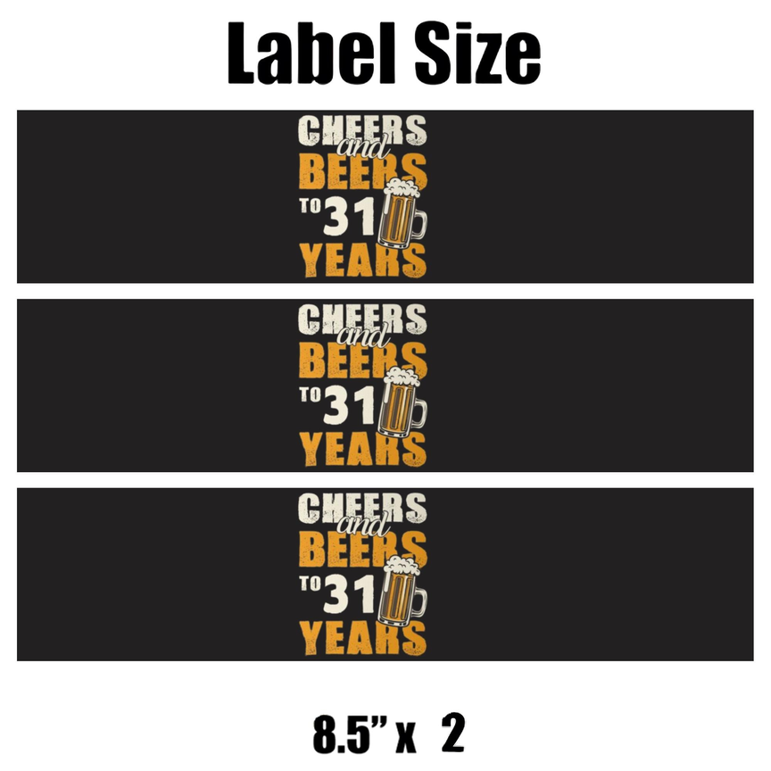 Cheers And Beers | 31st Birthday Party Water Bottle Labels | Set Of 12 | Fun Adult Celebration | Drink Wrap Favors | Glossy