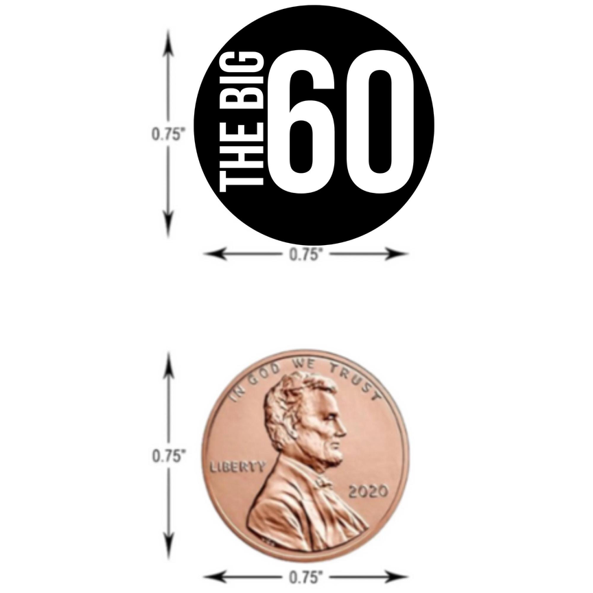 The Big 60 Birthday Mini Kiss Labels | Chocolate Candy Stickers | 60th Birthday Theme | Elegant Party Favors | Glossy Set of 100