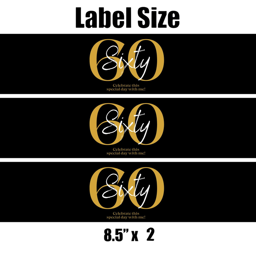 Sixty Birthday Party Water Bottle Labels | Set Of 12 | 60th Milestone Favors | Elegant Drink Wraps