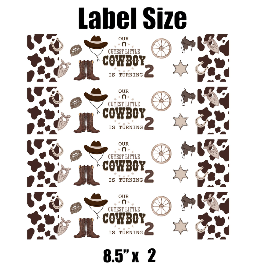 Our Cutest Little Cowboy Is Turning 2| 2nd Birthday Water Bottles | Set Of 12| Western Theme