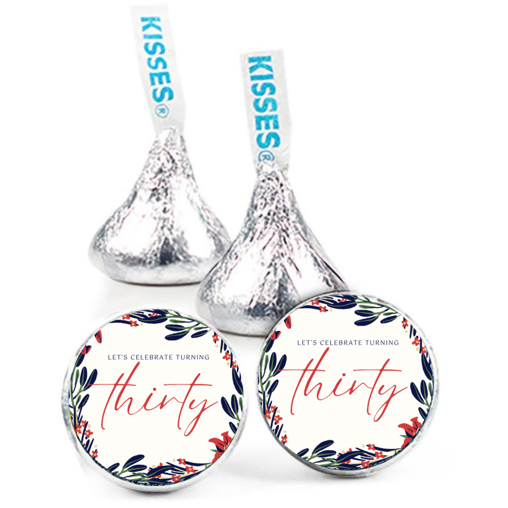 Thirty Birthday Candy Stickers | Floral 30th Birthday Party Theme | Kiss Stickers | Glossy|100ct