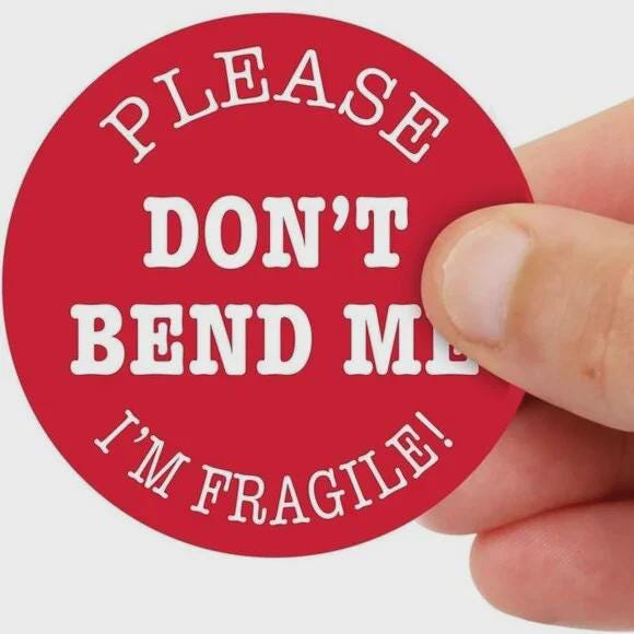 Don't Bend Me I'm Fragile Sticker, Semi-Gloss Paper, Permanent Adhesive