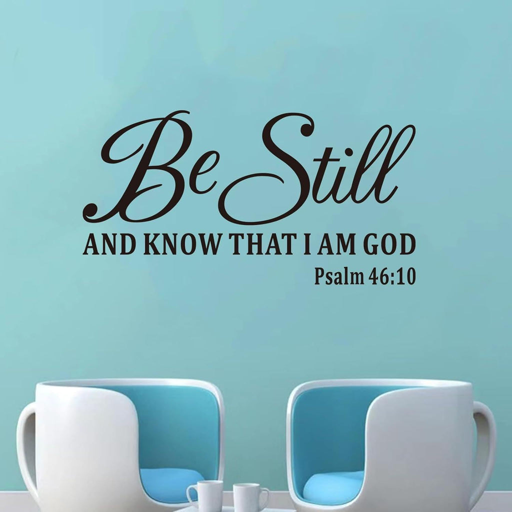 Be Still and Know Wall Decal | Christian Scripture Vinyl Art (21" x 11")