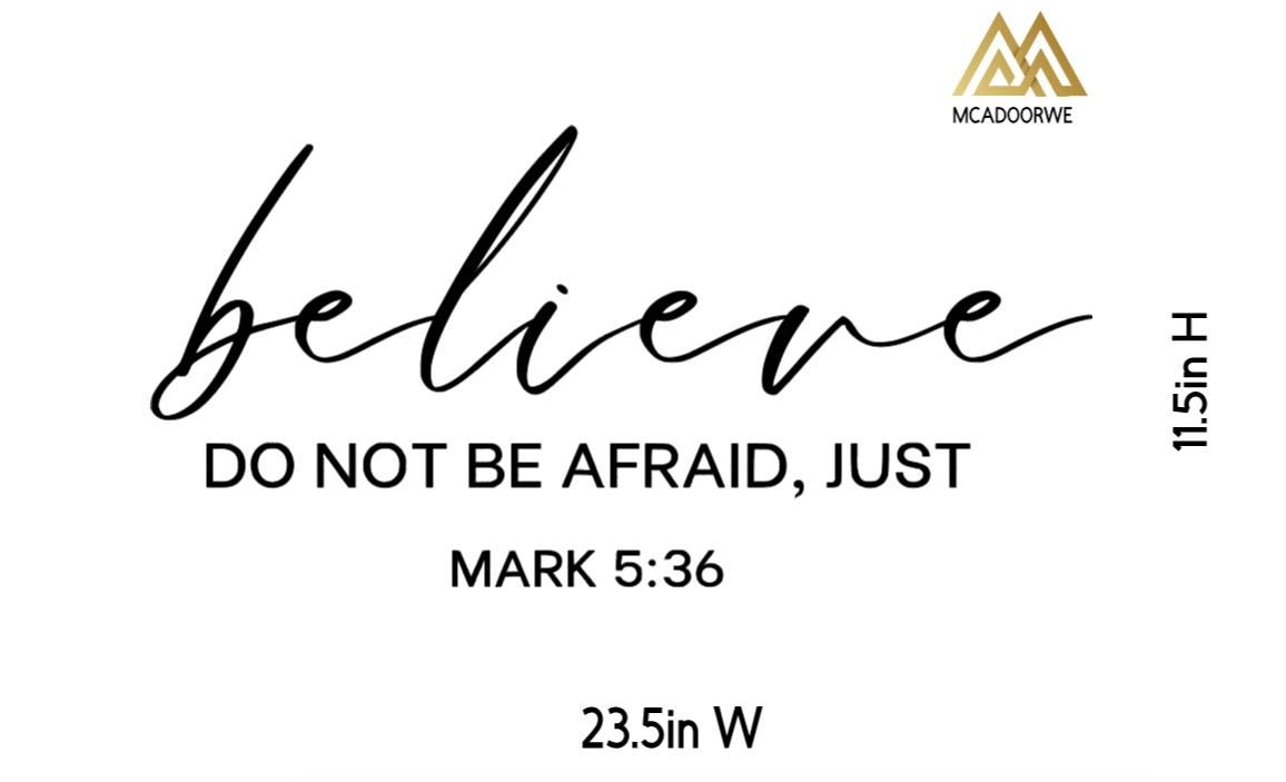 Mark 5 Bible Verse Wall Art | Faith Based Motivation | Vinyl Wall Decals