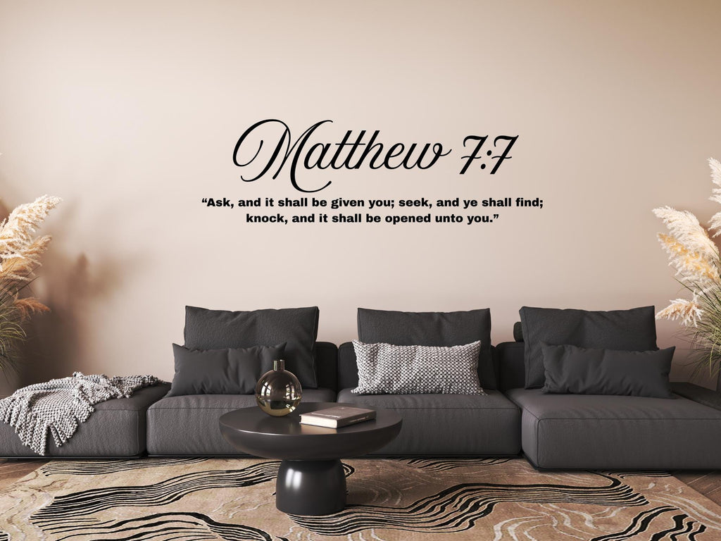 Matthew 7:7 Bible Verse Vinyl Wall Decal | Inspirational Christian Decor| Black| Large