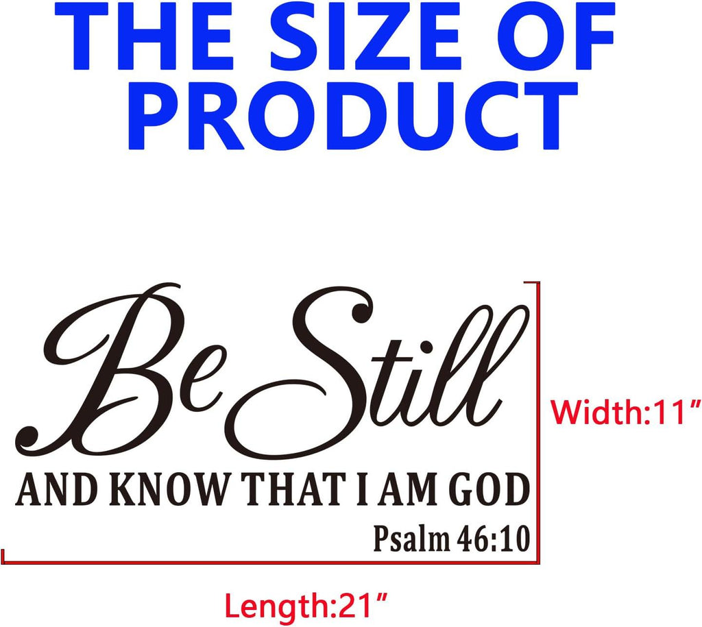 Be Still and Know Wall Decal | Christian Scripture Vinyl Art (21" x 11")