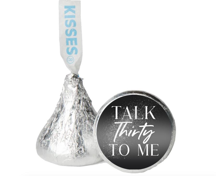Talk Thirty To Me Mini Candy Labels | 30th Birthday Candy Stickers |100ct|0.75in