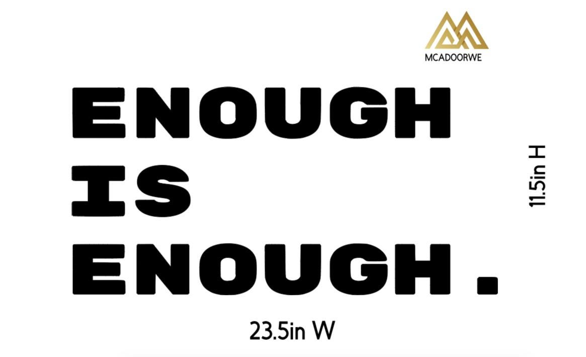 Enough Is Enough Wall Decal | Inspirational Quote | Black Vinyl Statement Vinyl Wall Art|