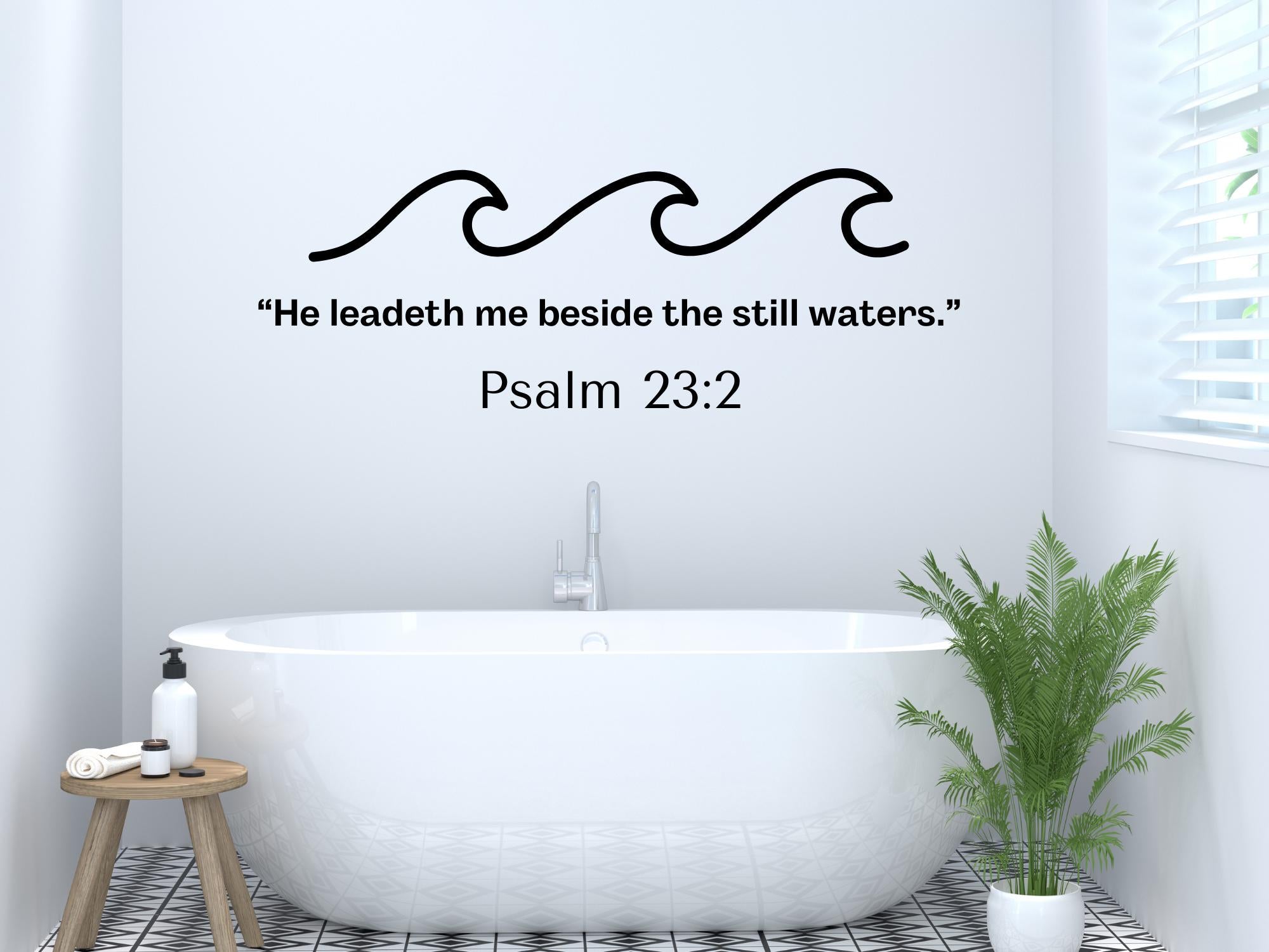 Psalms 23:2 Bible Verse Wall Art | Faith Based Motivation | Vinyl Wall Decals