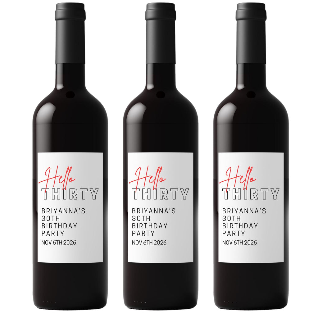 Hello Thirty Wine Labels | 30th Birthday Party Decor | Glossy Finish| 4ct|