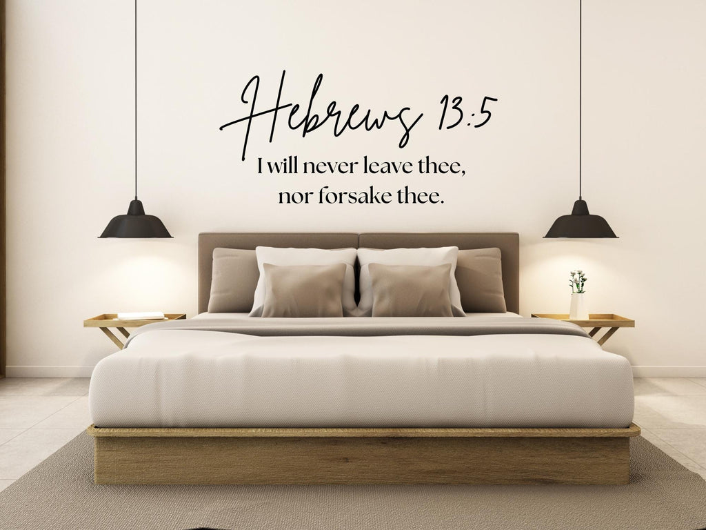 Hebrew 13:5 Faith Quote Wall Decals | Inspirational Scripture | Removable Vinyl