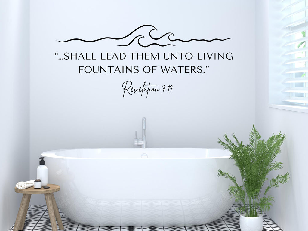 Revelation 7: 17 Bible Verse Wall Art | Faith Based Motivation | Vinyl Wall Decals