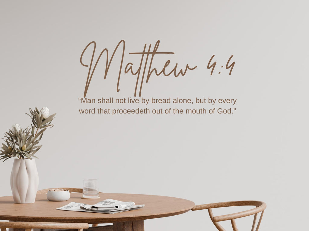 Matthew 4:4 Scripture Wall Decal | Man Shall Not Live By Bread Alone | Black Vinyl