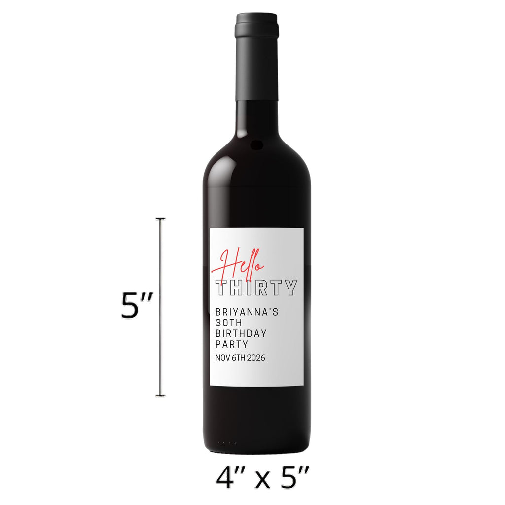 Hello Thirty Wine Labels | 30th Birthday Party Decor | Glossy Finish| 4ct|