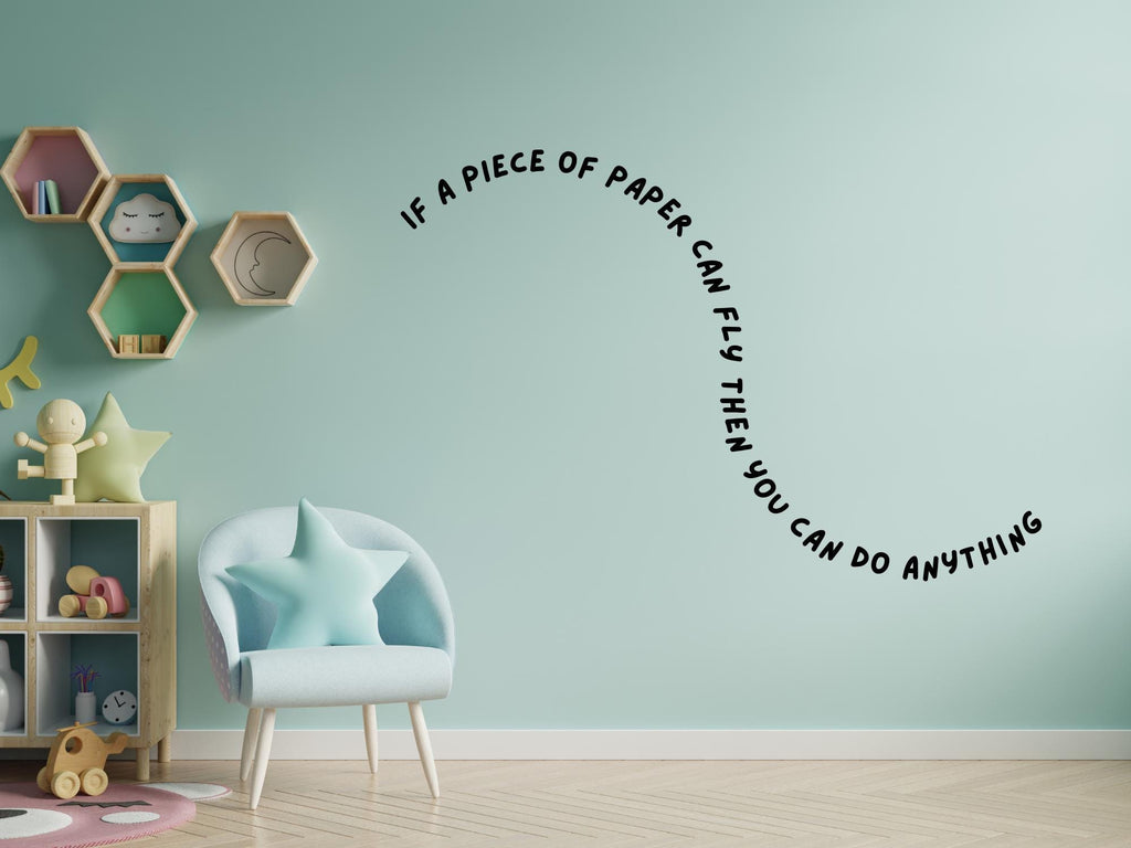 Fun Inspirational Wall Decal for Kids | Paper Airplane Quote | 17in x 11.5in| Black